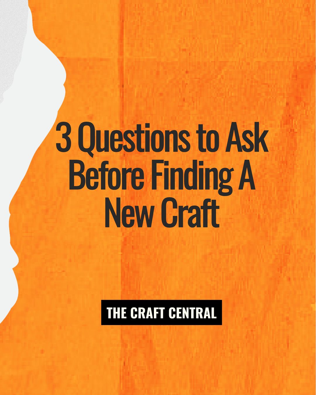 Stop Scrolling and Start Creating! Ask Yourself These 3 Questions Before Starting a New Craft