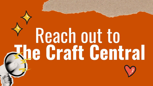 We’d love to hear from you. Reach out to The Craft Central